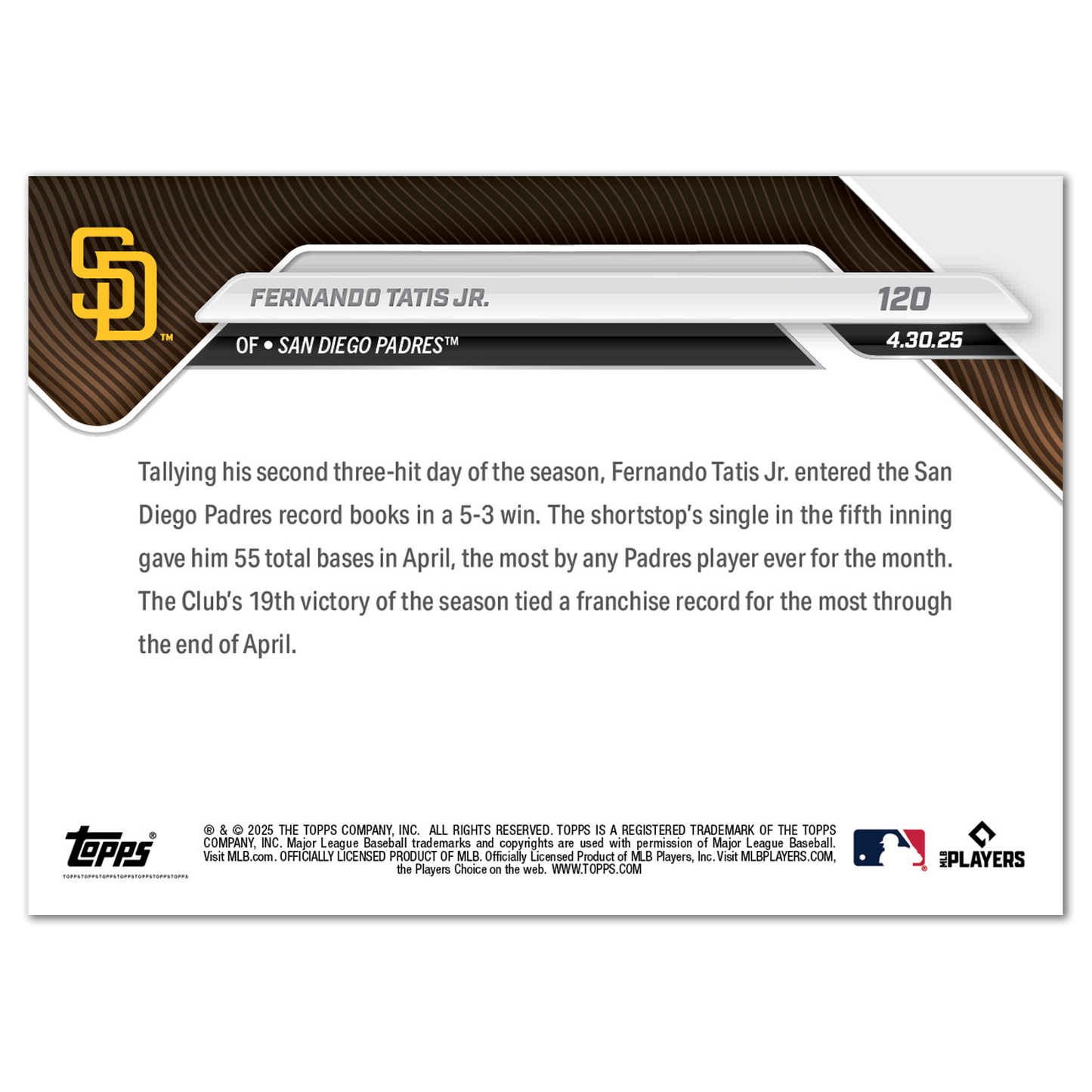Fernando Tatis Jr. - 2025 MLB Topps NOW® - Card 120
