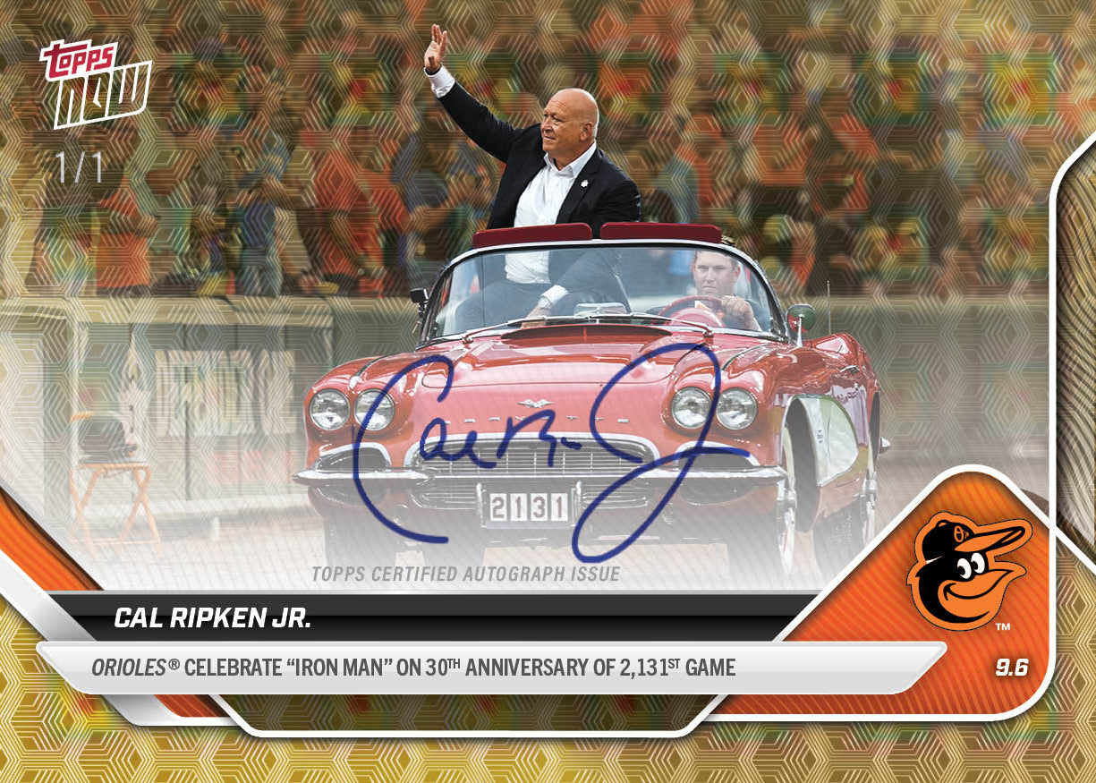 Cal Ripken Jr. - 2025 MLB Topps NOW® - Card 664 - LOOK FOR AUTOS