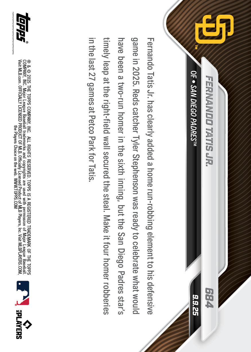 Fernando Tatis Jr. - 2025 MLB Topps NOW® - Card 684